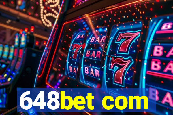 648bet com